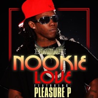 Nookie Love (feat. Pleasure P) - Single - Majah