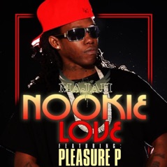 Nookie Love (feat. Pleasure P) - Single