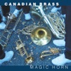 Canadian Brass - With You I'm Born Again