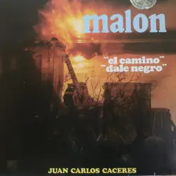 Malon (feat. Juan Carlos Caceres) - Malón Malon (feat. Juan Carlos Caceres) - Malón