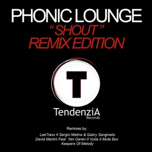 Shout (Remixes) [feat. GERSON S.]