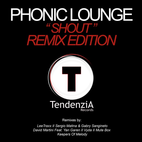 Shout (Remixes) [feat. GERSON S.]