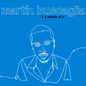 Martín Buscaglia - Lagartija