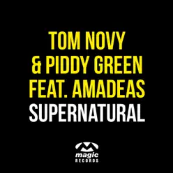 Supernatural (Remixes) [feat. Amadeas] - Single - Tom Novy