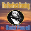 The Perfect Evening With Bud Powell