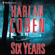 Harlan Coben - Six Years