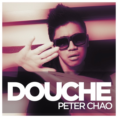 Douche (Taylor Swift 22 Parody) - Peter Chao | Shazam