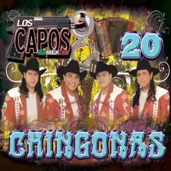 20 Chingonas - Los Capos de Mexico 20 Chingonas - Los Capos de Mexico