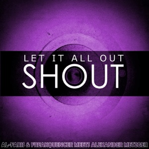 Let It All out (Shout) - Single