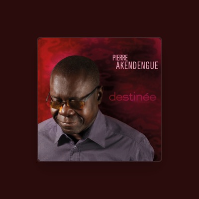 Listen to Pierre Akendengue, watch music videos, read bio, see tour dates & more!
