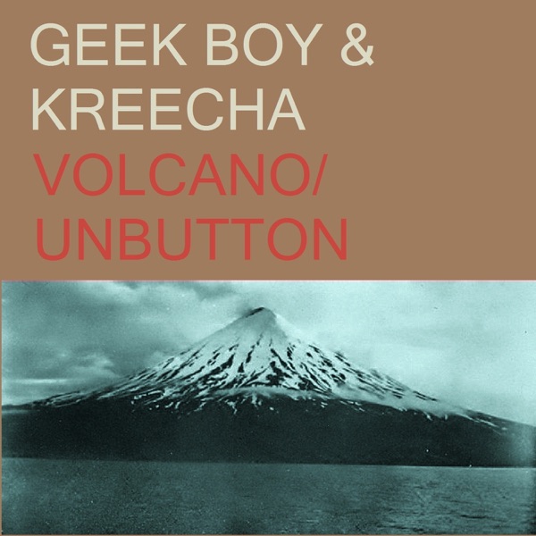 Volcano / Unbutton - Single