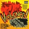 Vio-Lence (feat. Lil Fame & Ill Bill) - DJ Skizz lyrics
