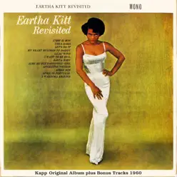 Eartha Kitt- Revisited (Original Album Plus Bonus Tracks 1960) - Eartha Kitt