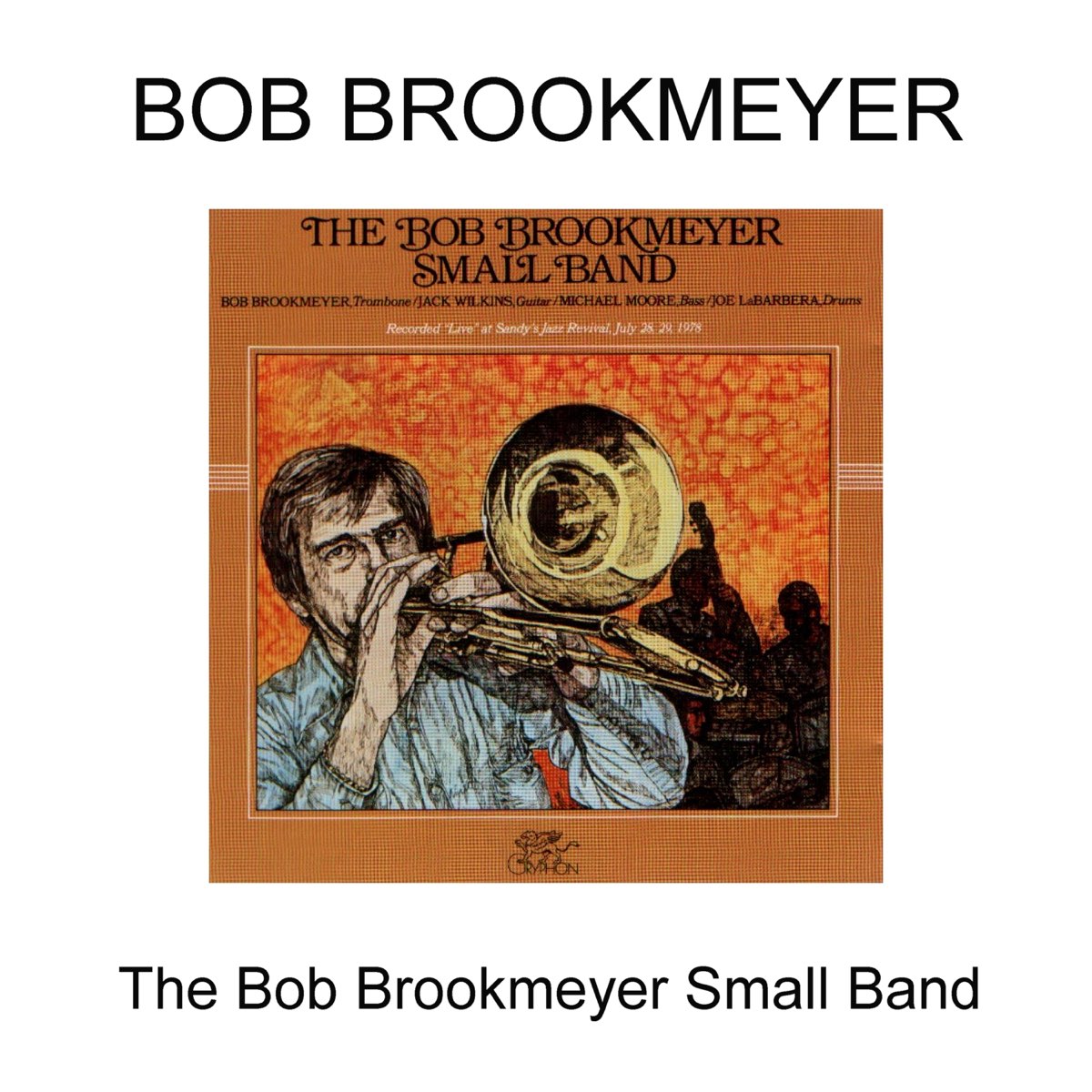 【激安】 Brookmeyer Bob The Small Small Brookmeyer Bob The - Band 洋楽