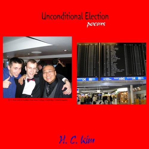 Unconditional Election: Poems (Unabridged) cover