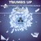Thumbs Up (Roudi Le Gran Remix) - Marc Systematic & Giovanni Bosco lyrics