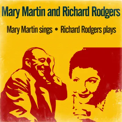 Mary Martin Sings / Richard Rodgers Plays - Richard Rodgers