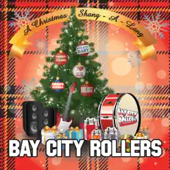A Christmas Shang-A-Lang - Bay City Rollers