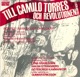 Till Camilo Torres och revolutionen