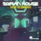Give Me the Gamma Rays - Sofian Rouge lyrics