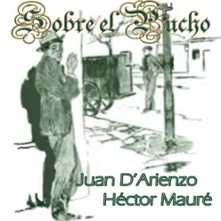 Sobre el Pucho - Juan D'Arienzo Sobre el Pucho - Juan D'Arienzo