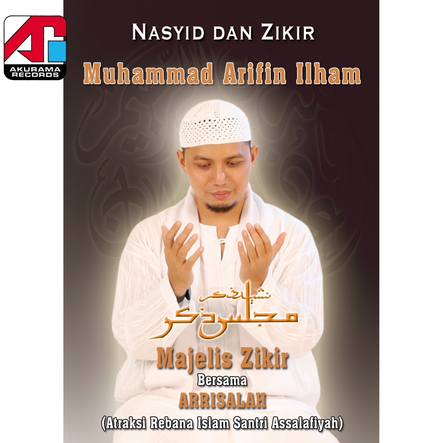 Nasyid Dan Zikir Majelis Zikir (feat. Arrisalah)