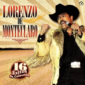 Lorenzo De Monteclaro-16 Éxitos De Colección