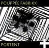 Pouppée Fabrikk - Summon the Spirits (Extended)