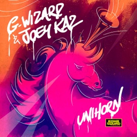 Unihorn G-Wizard & Joey Kaz