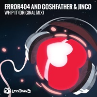 Whip It - Single - JINCO, Error404 & Goshfather