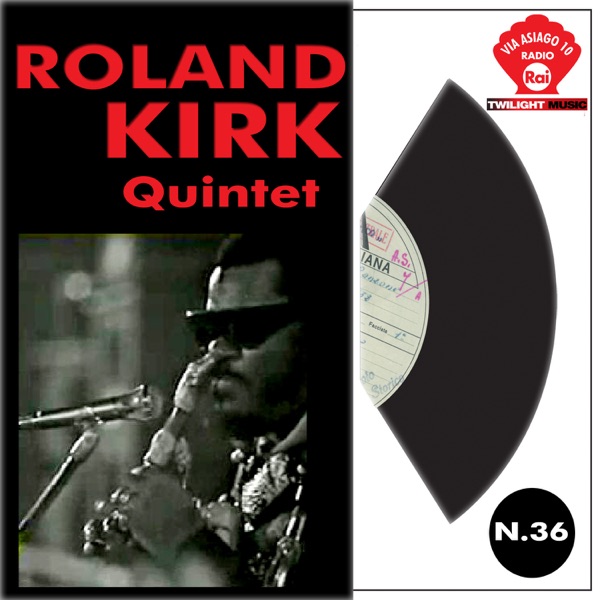 Roland Kirk Quintet Live (feat. Kenneth Rogers, Donald Smith, Henry Petterson & John Goldsmith)