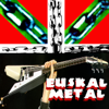 Euskal Metal - Varios Euskera new Single