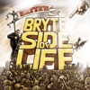 Bryte Side of Life