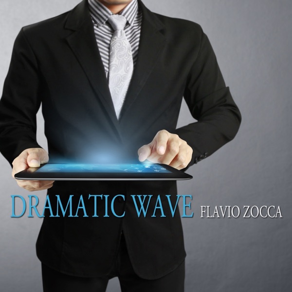 Dramatic Wave