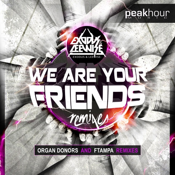 We Are Your Friends (Remixes), Pt. 1 - Single