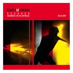 Decoder (Live In Australia) - Gary Numan