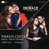 Warna Cinta (Gerua - Malay Version) [From "Dilwale"] - Pritam, Aliff Aziz & Kilafairy