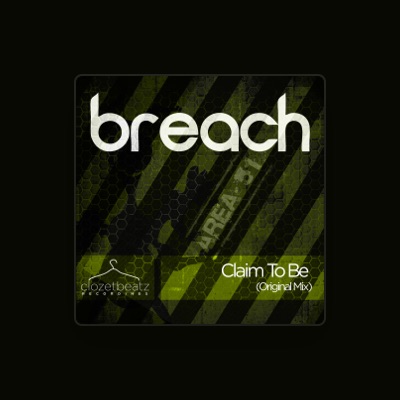 Listen to Breach, watch music videos, read bio, see tour dates & more!