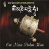 Om Mani Padme Hum - Various Artists