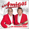 Amigos - Im Herzen jung - Amigos