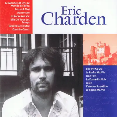 Le monde est Gris - Eric Charden Le monde est Gris - Eric Charden