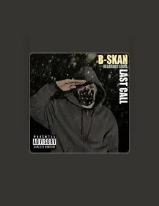 Dengarkan B-Skan Aka Headshot Louie, tonton video musik, baca bio, lihat tanggal tur & lainnya!