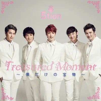 Treasured Moment - Bokudakenotakaramono - Single - 5tion