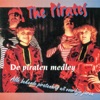 De piraten medley (alle bekende piratenhits uit voorbije jaren)