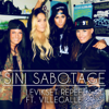 Levikset repee (feat. VilleGalle) - Sini Sabotage