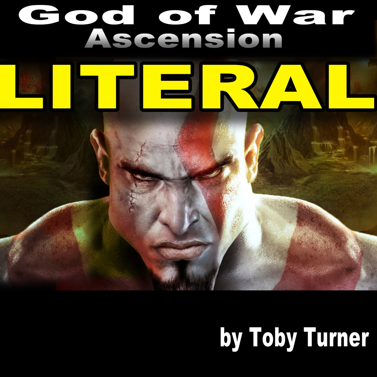 Literal God of War Ascension Trailer - Single by Toby Turner & Tobuscus on  Apple Music