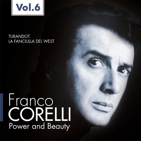 Franco Corelli: Power and Beauty, Vol. 6 (1956-1961)