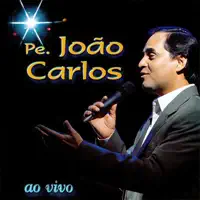 Meu Bom Deus — Pe. João Carlos