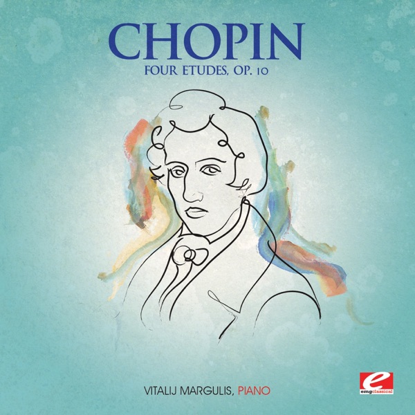 Chopin: Four Etudes, Op. 10 (Remastered) - EP