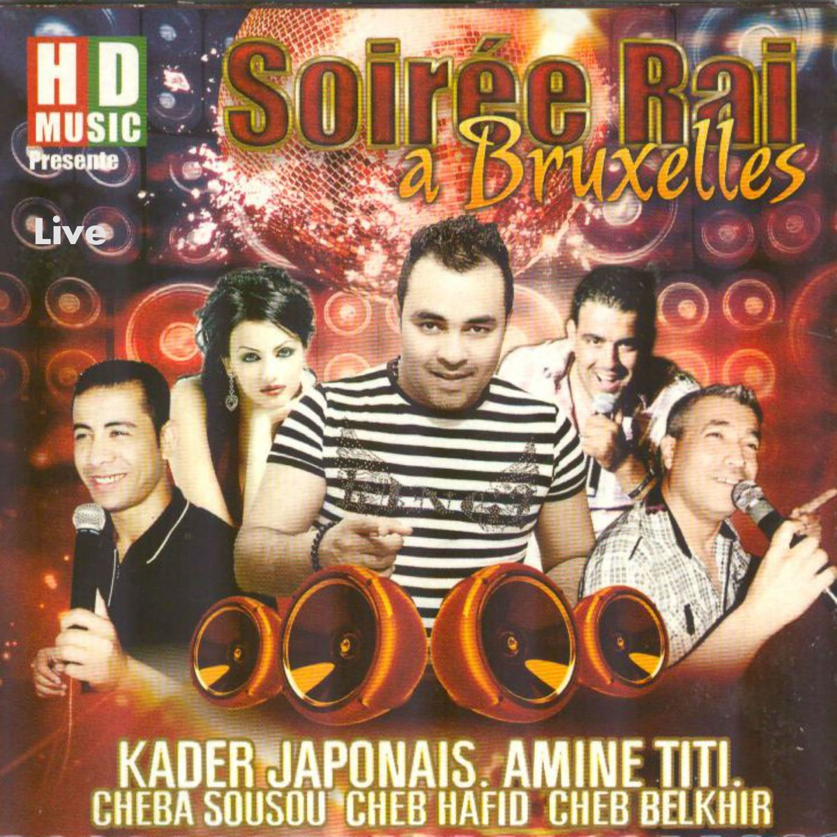 Soirée Raï à Bruxelles (Live) - Album by Various Artists - Apple Music